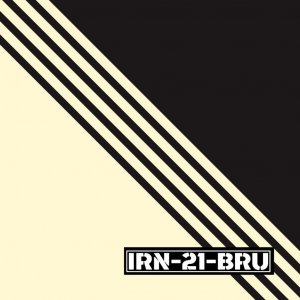 Irn-21-Bru! - Irn-21-Bru!